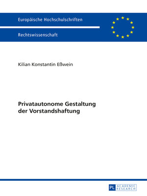 cover image of Privatautonome Gestaltung der Vorstandshaftung
